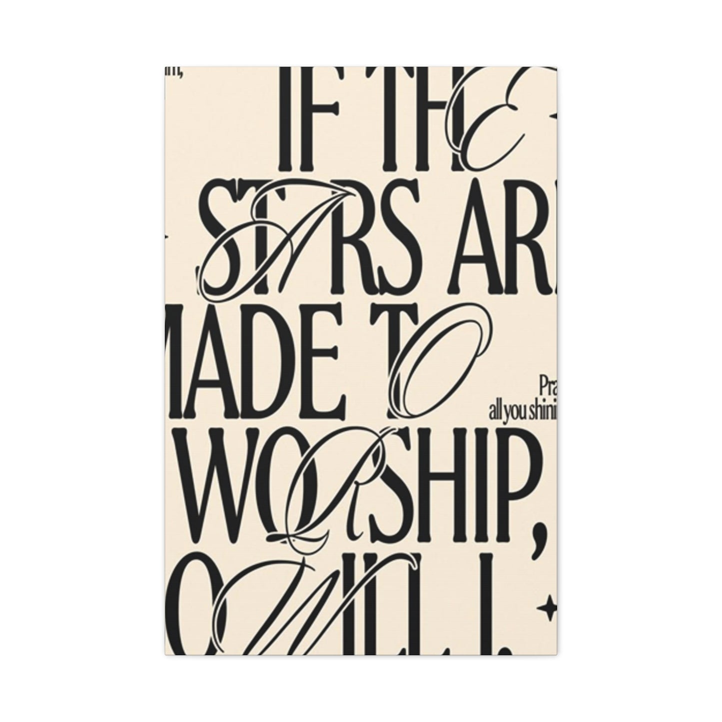 Stars Quotes And Saying Poster Wall Art & Canvas Prints