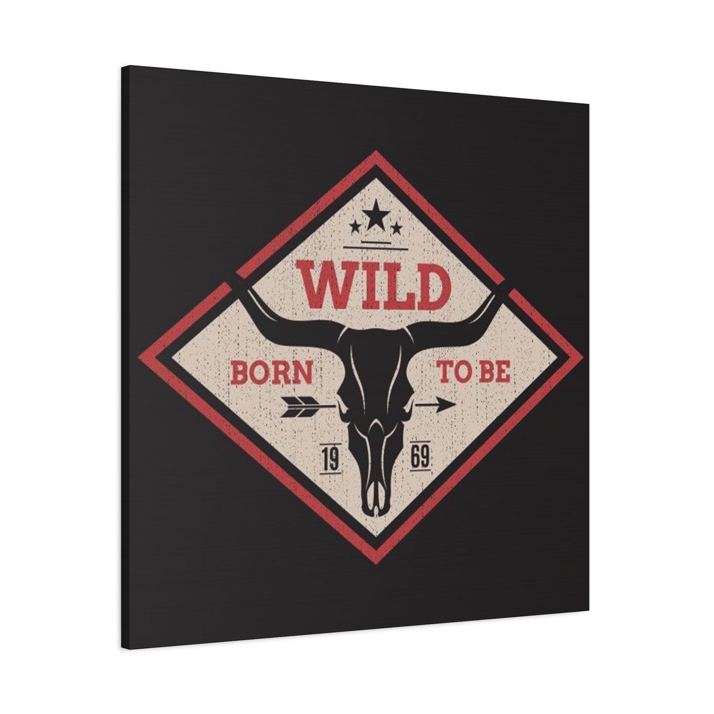 Born To Be Wild Poster Wall Art & Canvas Prints