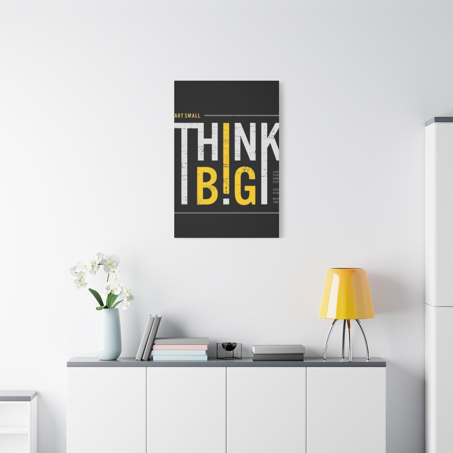 Think Big Wall Art & Canvas Prints