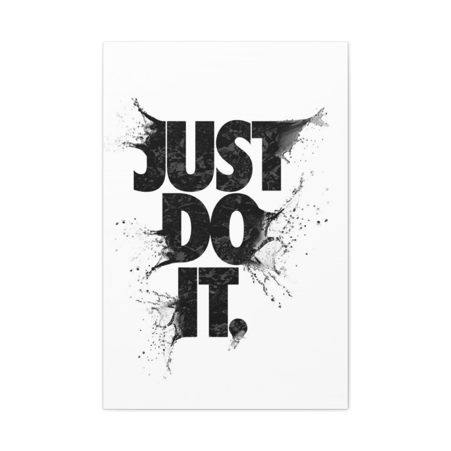Just Do It Wall Art & Canvas Prints