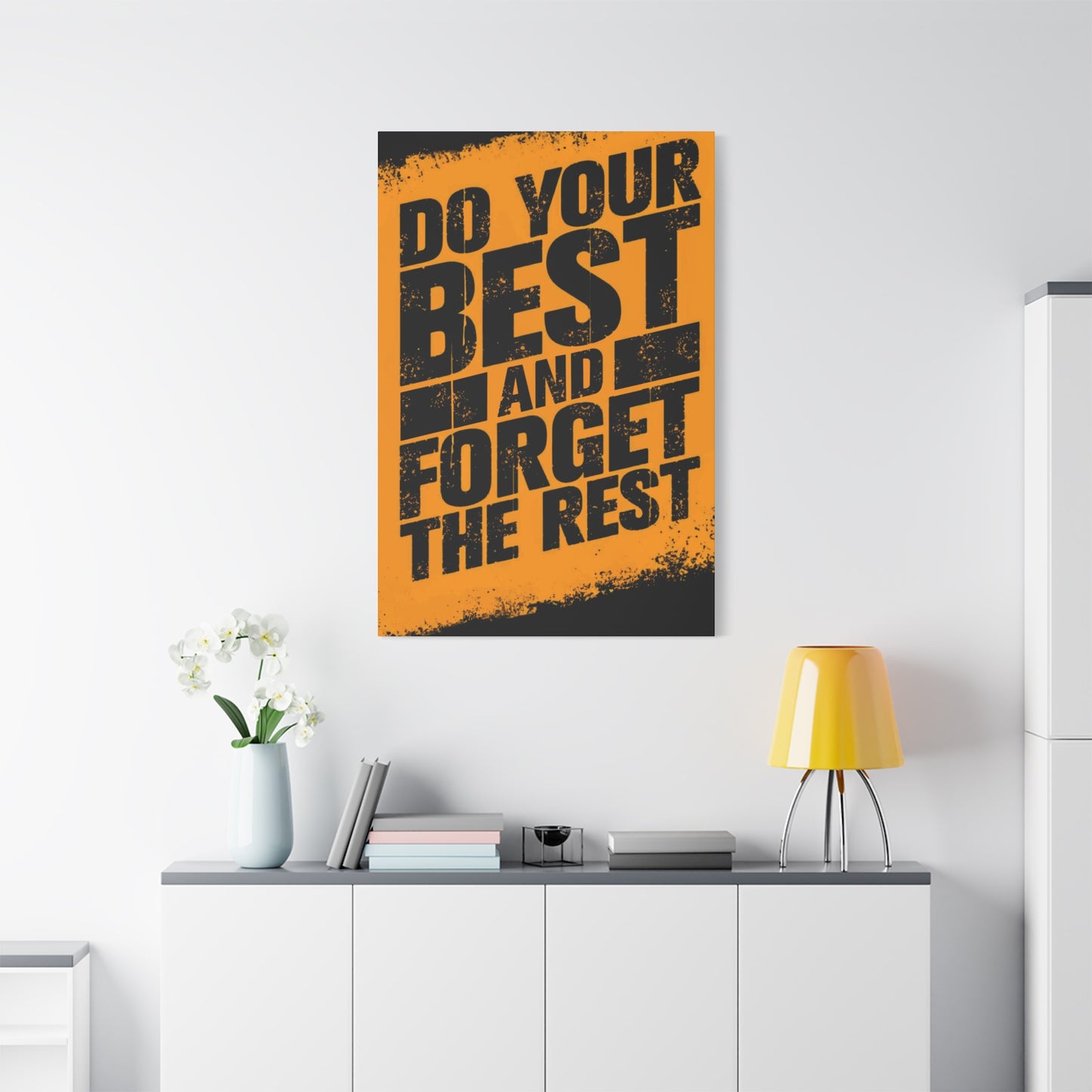 Do Your Best Wall Art & Canvas Prints