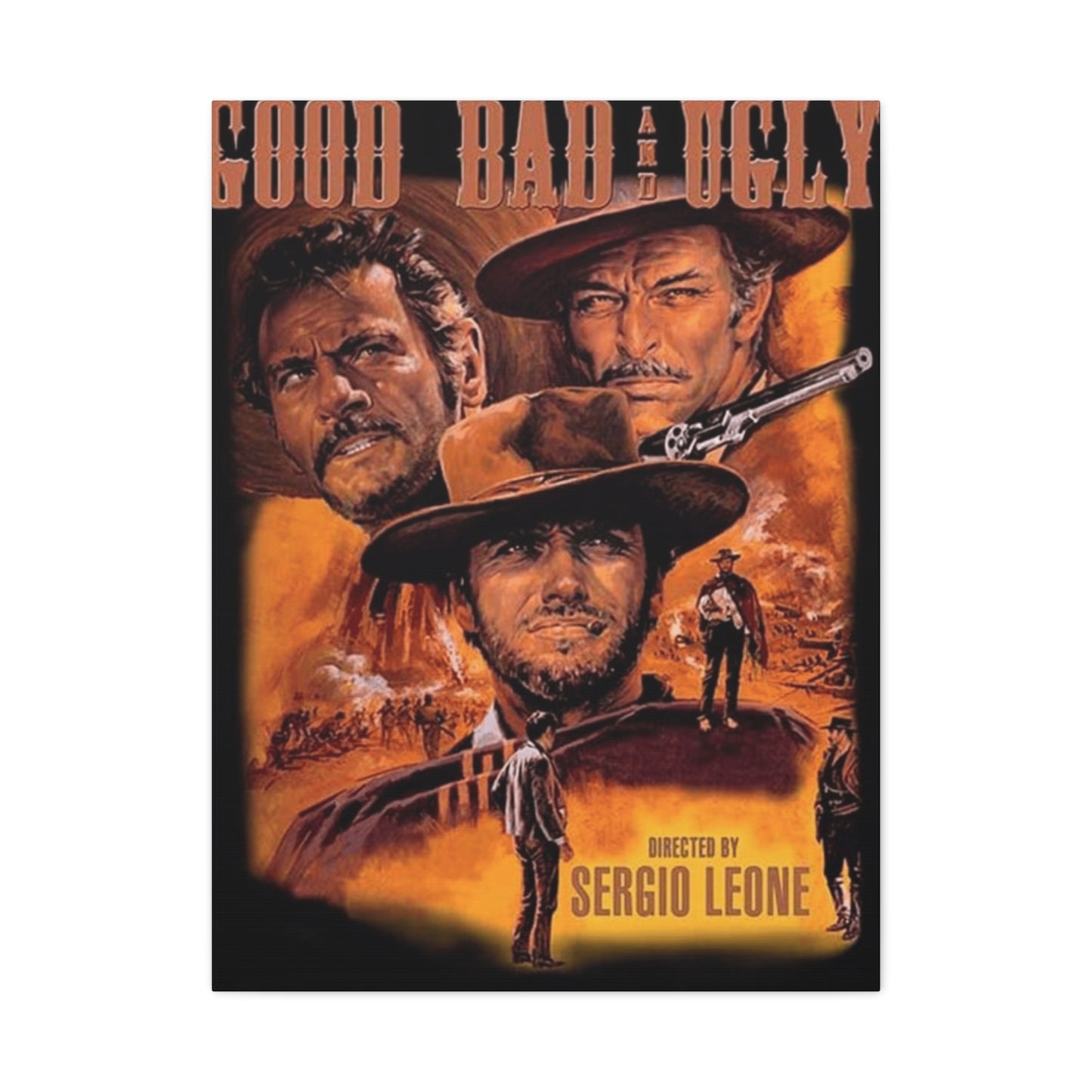 The Good, The Bad and The Ugly Movie Poster Wall Art & Canvas Prints