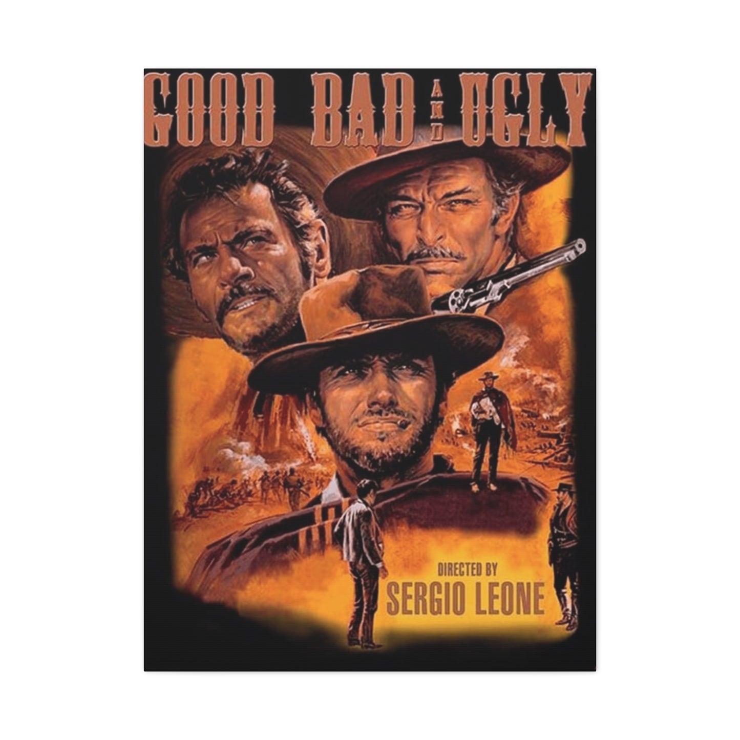 The Good, The Bad and The Ugly Movie Poster Wall Art & Canvas Prints