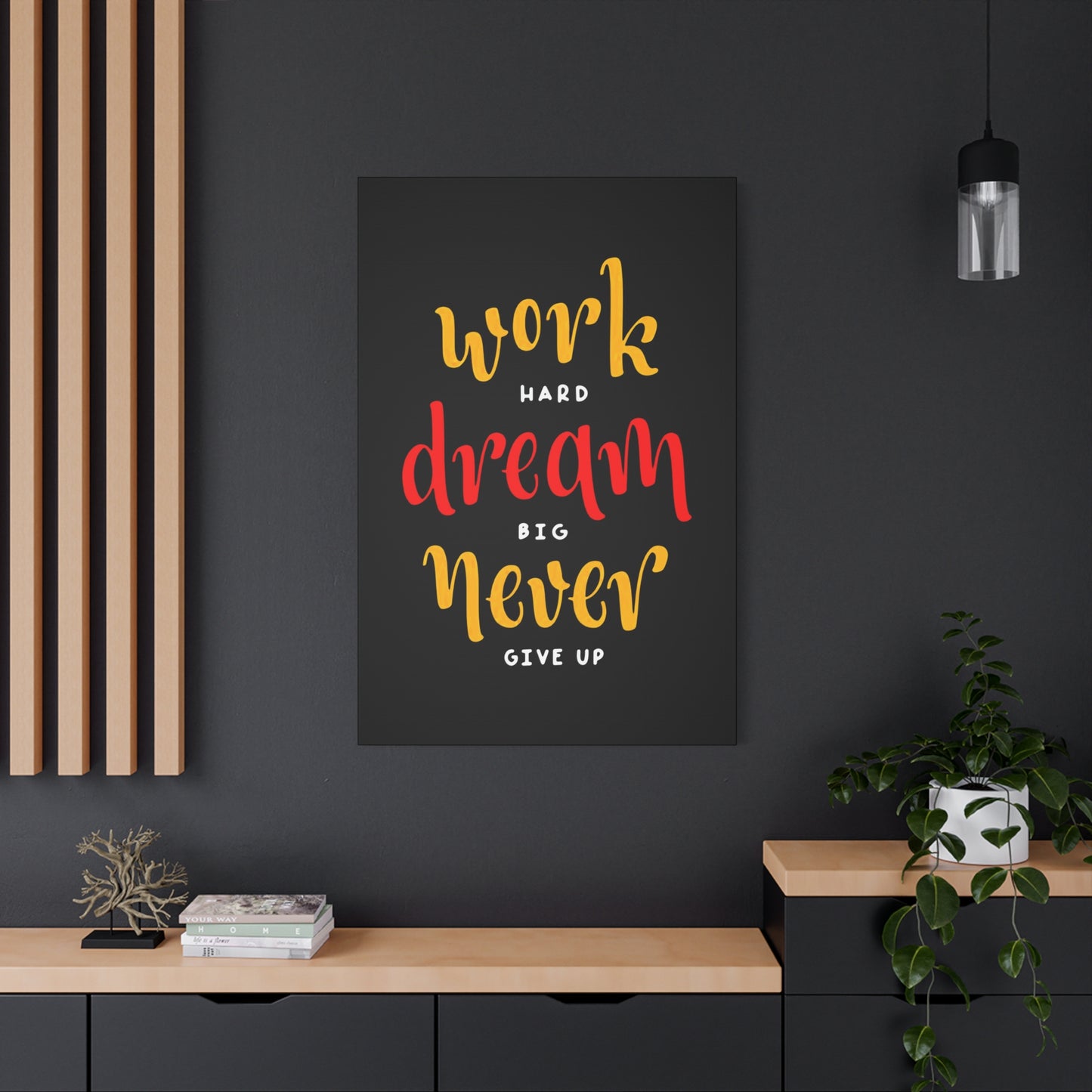 Motivational Quote Wall Art & Canvas Prints