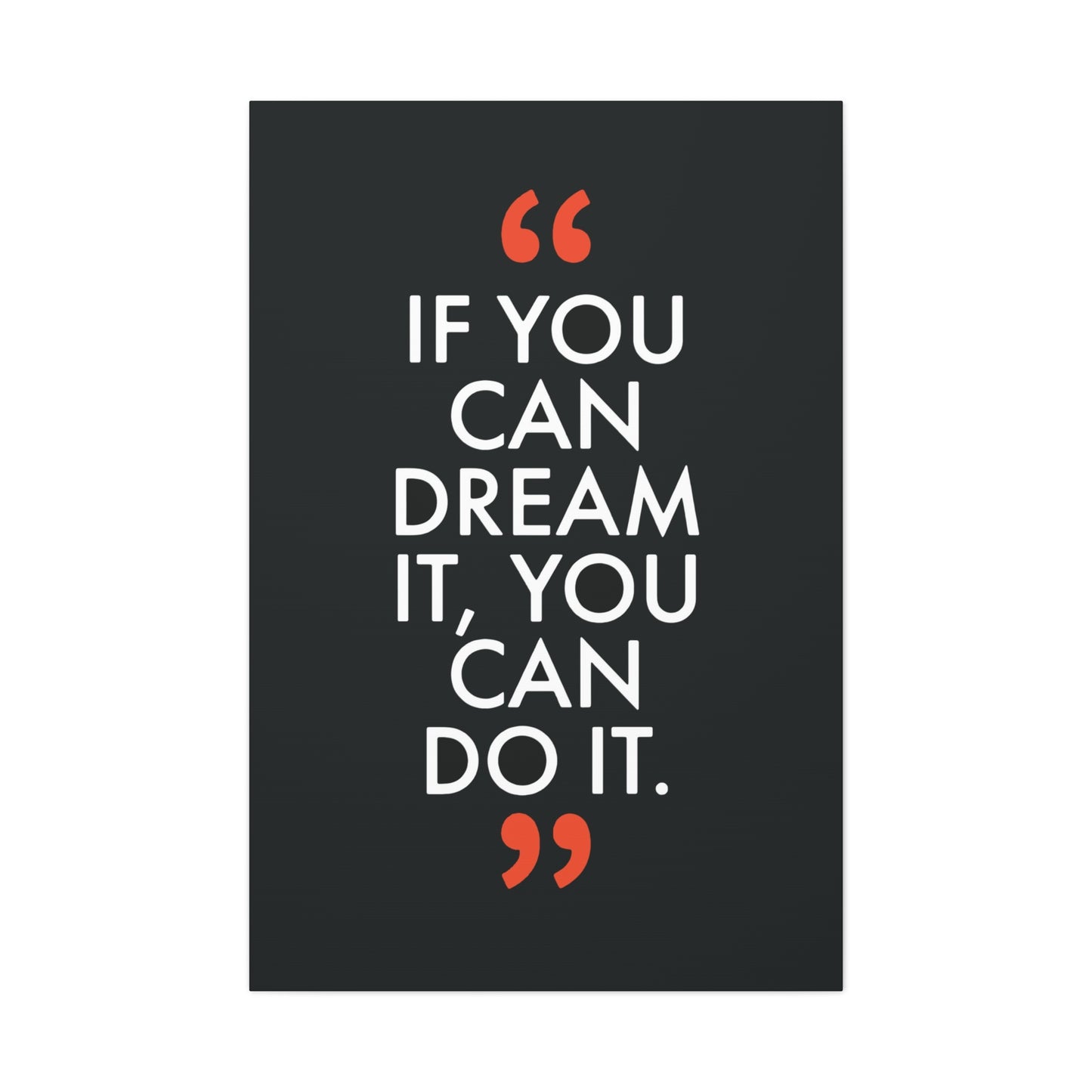 Dare to Dream Wall Art & Canvas Prints